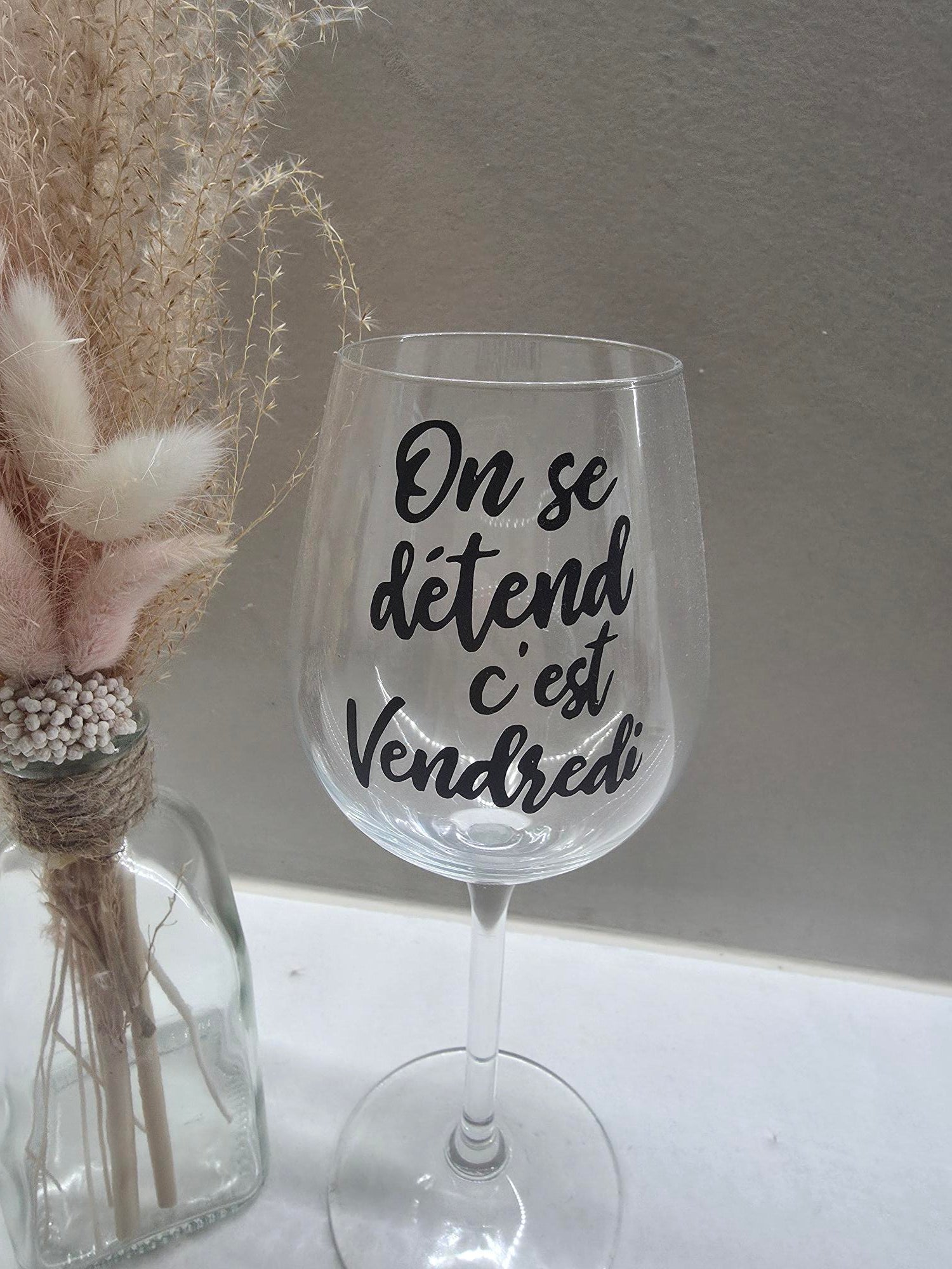 Verre à vin « On se détend c'est Vendredi »