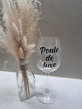 Verre à vin « Poule de luxe »